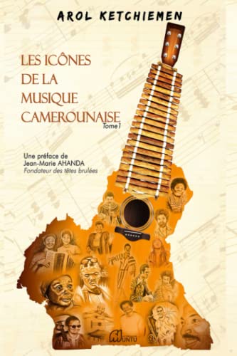 Beispielbild fr Les Icnes de la musique Camerounaise zum Verkauf von Revaluation Books