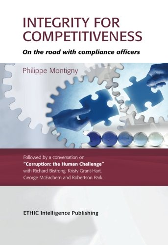 Stock image for Integrity for Competitiveness : on the road with compliance officers for sale by Revaluation Books
