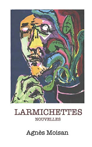 Imagen de archivo de Larmichettes: Nouvelles a la venta por Ammareal