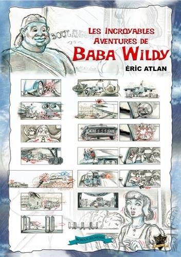 Stock image for Les incroyables aventures de Baba Wildy for sale by Ammareal