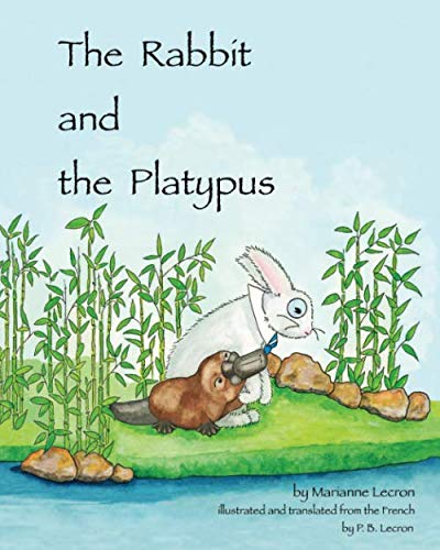 Stock image for The Rabbit and the Platypus for sale by Books Unplugged