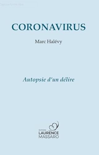 9782956465379: CORONAVIRUS,autopsie d'un dlire