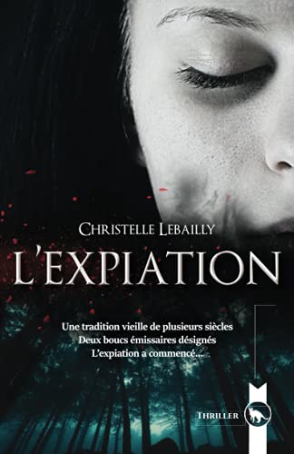 Stock image for L'Expiation (French Edition) for sale by GF Books, Inc.