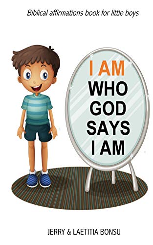 Imagen de archivo de I AM Who God Says I AM: Biblical affirmations book for little boys a la venta por SecondSale