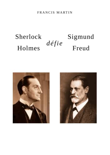 Stock image for Sherlock Holmes dfie Sigmund Freud (French Edition) for sale by Books Unplugged