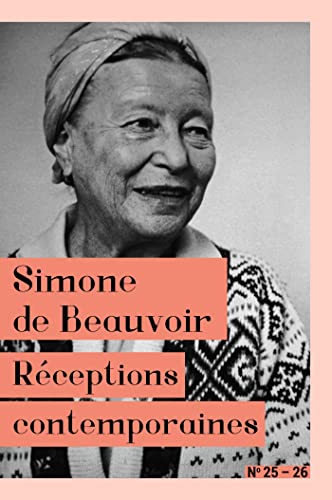 Beispielbild fr Simone de Beauvoir: Rceptions contemporaines zum Verkauf von Ammareal