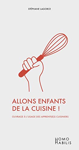 Imagen de archivo de Allons enfants de la cuisine !: Histoires de fourneaux. a la venta por medimops