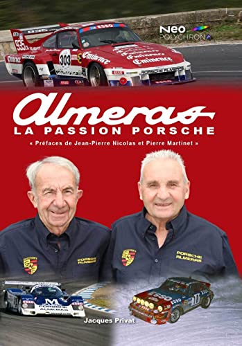 Imagen de archivo de Almeras La Passion Porsche a la venta por Gallix