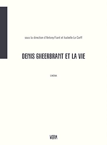 Beispielbild fr Denis Gheerbrant et la vie zum Verkauf von ECOSPHERE