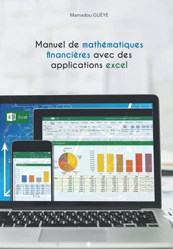 9782956859161: Manuel de mathmatiques financires avec des applications excel