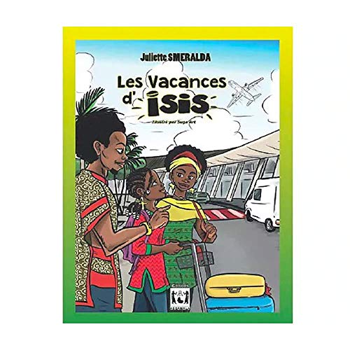 Imagen de archivo de Les vacances d'Isis a la venta por Tamery