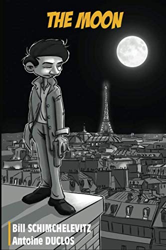 Stock image for THE MOON (les aventures de Martin) (French Edition) for sale by GF Books, Inc.