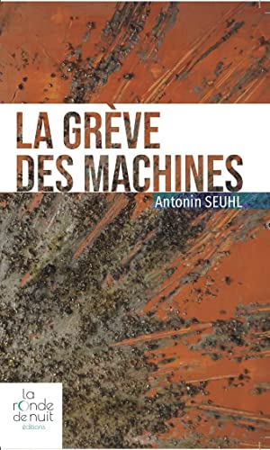 Imagen de archivo de LA GRVE DES MACHINES a la venta por medimops