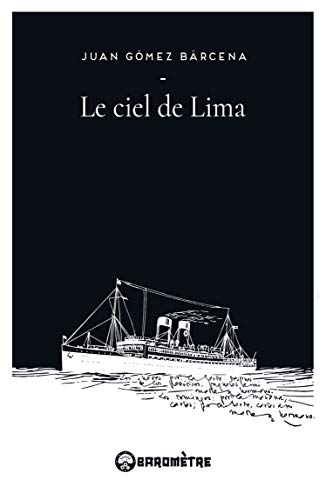 Imagen de archivo de Le ciel de lima a la venta por LiLi - La Libert des Livres