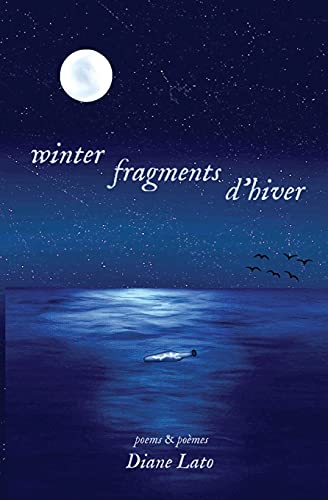 Stock image for winter fragments (fragments d'hiver): poems & pomes for sale by GF Books, Inc.