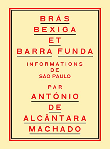 9782957497607: Brs, Bexiga et Barra Funda: Informations de So Paulo