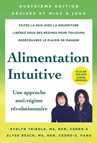 Beispielbild fr L'Alimentation Intuitive, 4me dition zum Verkauf von medimops