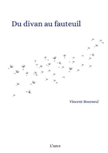 Beispielbild fr Du divan au fauteuil (French Edition) zum Verkauf von GF Books, Inc.