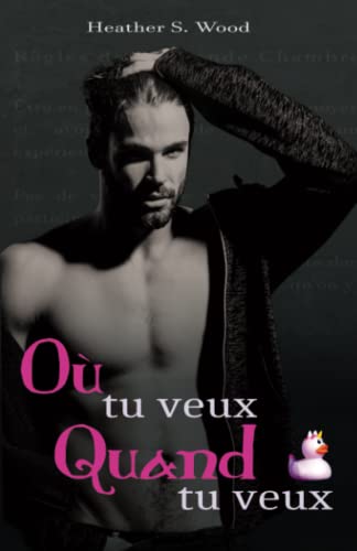 Stock image for O tu veux, quand tu veux (French Edition) for sale by Book Deals
