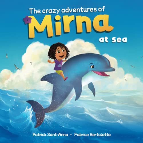 9782957903542: The crazy adventures of Mirna at sea: Mirna at sea - Wonderful and fantastic encounters