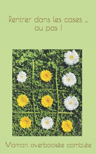 Stock image for Rentrer dans les cases . ou pas ! (French Edition) for sale by Books Unplugged