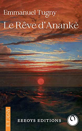 Beispielbild fr Le Rve d'Anank (French Edition) zum Verkauf von Lucky's Textbooks