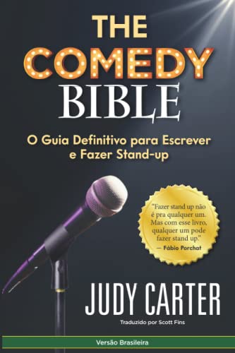 Stock image for The Comedy Bible: O Guia Definitvo para Escrever e Fazer Stand-up (Portuguese Edition) for sale by Omega