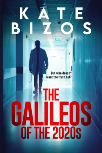 Stock image for The Galileos Of The 2020s for sale by Books Unplugged