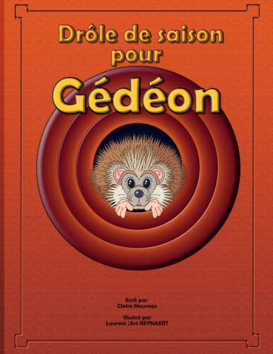 Stock image for Drle de saison pour Gdon (French Edition) for sale by GF Books, Inc.