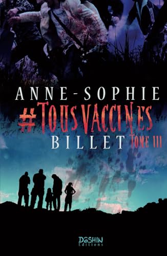 Beispielbild fr #TOUSVACCINS T.3 (French Edition) zum Verkauf von GF Books, Inc.