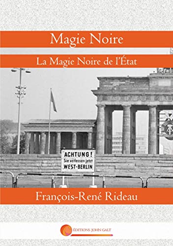 Stock image for Magie Noire: La Magie Noire de l'tat for sale by medimops