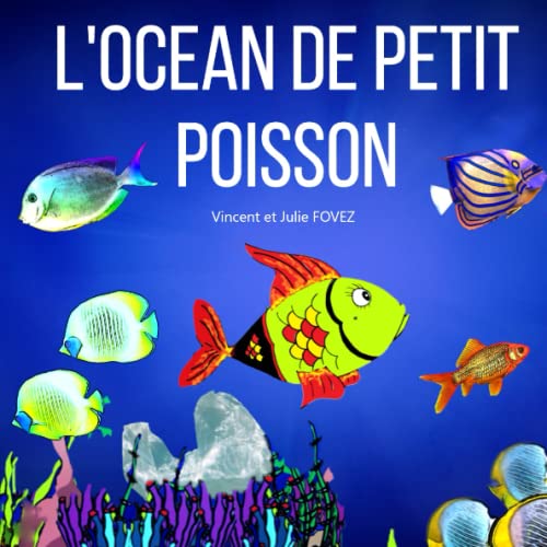 9782958366704: L'OCEAN DE PETIT POISSON