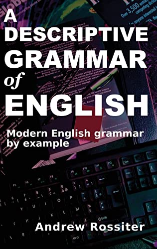 9782958385507: A Descriptive Grammar of English