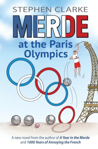 Stock image for Merde at the Paris Olympics for sale by GreatBookPrices