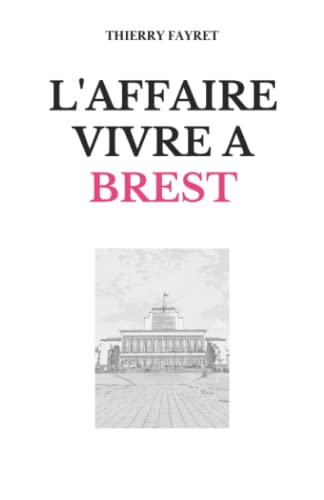 9782958600808: L'affaire Vivre  Brest