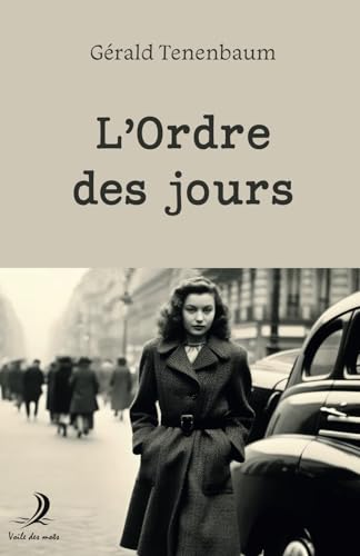 Beispielbild fr L'Ordre des jours (French Edition) zum Verkauf von GF Books, Inc.