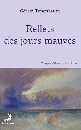 Beispielbild fr Reflets des jours mauves (French Edition) zum Verkauf von GF Books, Inc.