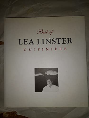 Beispielbild fr BEST OF LEA LINSTER CUISINIERE [SIGNED] zum Verkauf von Second Story Books, ABAA