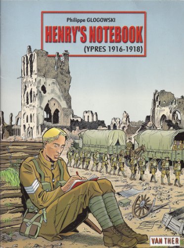 Beispielbild fr Henry's Notebook (Ypres 1916-1918) zum Verkauf von WorldofBooks