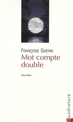 9782960050660: Mot compte double