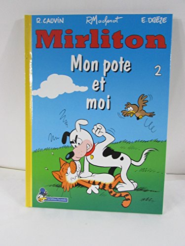 Stock image for Mirliton. Vol. 2. Mon Pote Et Moi for sale by RECYCLIVRE