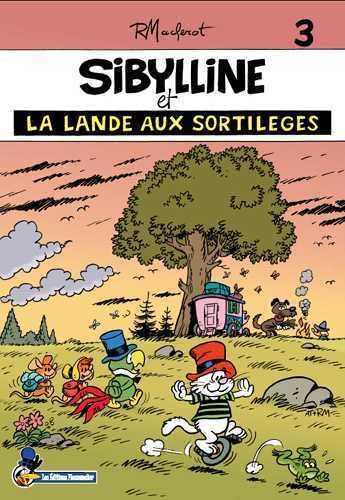 Beispielbild fr Sibylline T03 Sibylline et la lande aux sortilges zum Verkauf von EPICERIE CULTURELLE