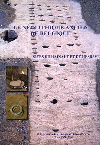 9782960072112: Le Nolithique ancien de Belgique : Sites du Hainaut et de Hesbaye