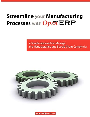 Beispielbild fr Streamline Your Manufacturing Processes with Openerp zum Verkauf von medimops