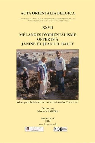 Stock image for Mlanges d'orientalisme offerts  Janine et Jean Ch. Balty. Acta orientalia Belgica XXVII. for sale by Librairie Le Trait d'Union sarl.