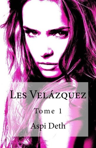 9782960135985: Les Velzquez Tome 1