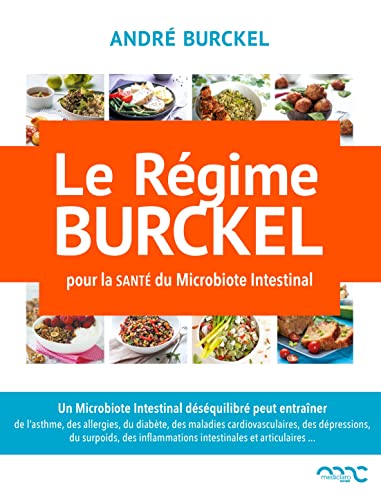 9782960171372: Le rgime Burckel: pour la sant du Microbiote Intestinal