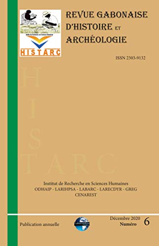 Beispielbild fr HistArc: Revue Gabonaise d'Histoire et Archologie (French Edition) zum Verkauf von Lucky's Textbooks