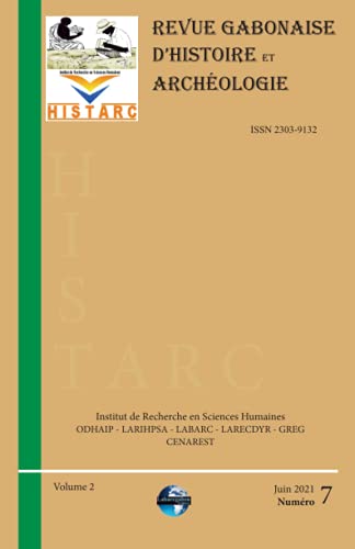 9782960266757: HISTARC (Revue Gabonaise d'Histoire et Archologie): Numro 7 - Volume 2