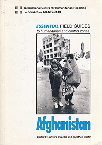 Imagen de archivo de Essential Field Guides to Humanitarian and Conflict Zones: Afghanistan a la venta por Book Alley